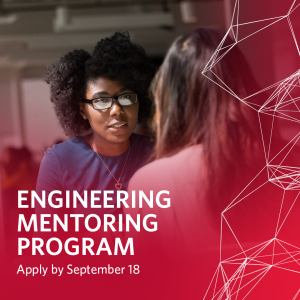 Apply by Sept. 18 to the UBC Engineering Mentorship Program